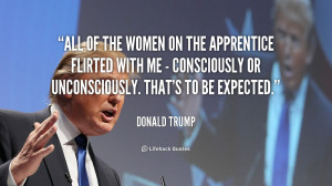 All of the women on The Apprentice flirted with me - consciously or ...