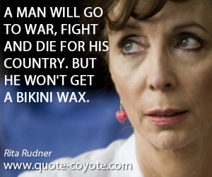 ... quotes war quotes fight quotes country quotes bikini quotes wax quotes