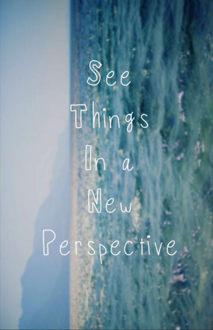 New Perspective quote #2