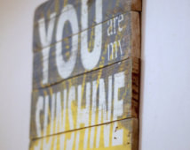 wood wall art, reclaimed wood sign, You are my sunshine, wood ...