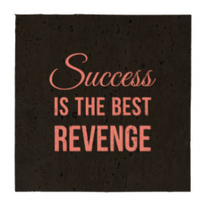Success Best Revenge Funny Quote Black Pink Coasters