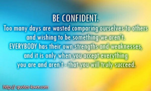 Be confident