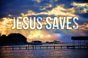 JESUS SAVES, DO YOU BELIEVE JESUS SAVES US ? BEAUTIFUL SCENERY,Famous ...