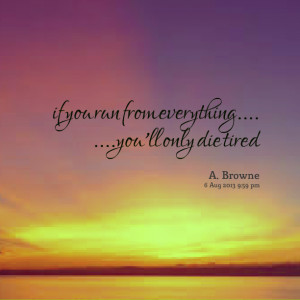 by Allanha Browne Tags : life , lessons