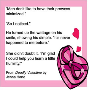 Men don't like their prowess minimized.