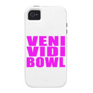 Funny Girl Bowling Quotes : Veni Vidi Bowl Case-Mate iPhone 4 Cases