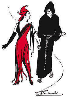 It is a fool's prerogative to utter truths that no one else will speak ...