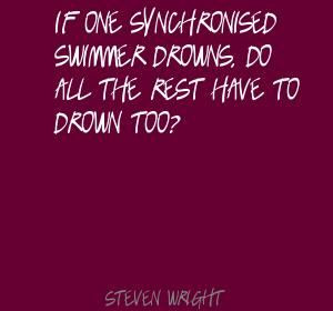 if-one-synchronised-swimmer-quote-by-steven-wright.jpg (300×280)