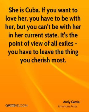 to love her, you have to be with her, but you can't be with her in her ...