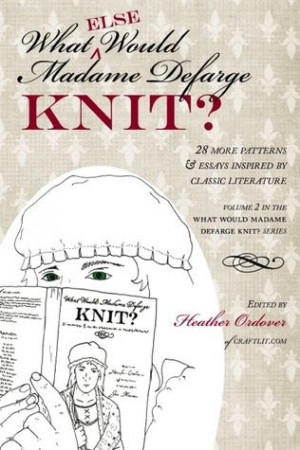 What Else Would Madame Defarge Knit