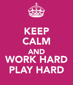 Keep Calm And Work Hard...