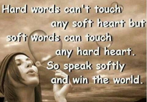 Soft words