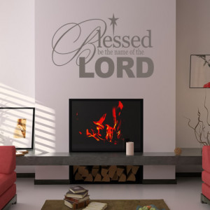 ... -Be-The-Name-Of-The-Lord-Quote-Wall-Stickers-Wall-Art-Decal-Transfers