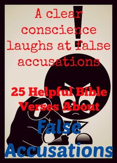 25 Bible Verses About False Accusations! Are you being falsely accused ...