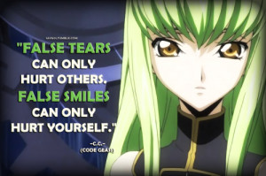 Code Geass~“False tears can only hurt others. False smiles can only ...