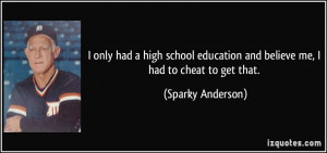 More Sparky Anderson Quotes