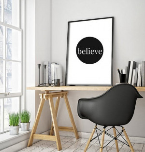 Believe Print, Inspirational Quote, Printable Wall Art, Black Believe ...