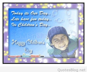 today-is-our-day-happy-childrens-day