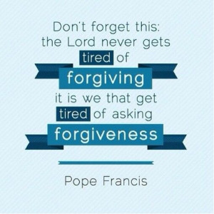 Pope Francis Forgiveness Quotes