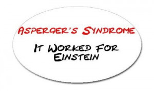 Asperger's Syndrome - It Worked For Einstein - Bumper Sticker