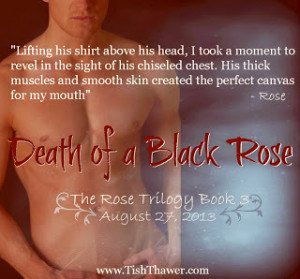 Only 29 days until Death of a Black Rose is released!!