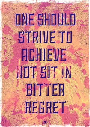 for forums: [url=http://www.quotes99.com/one-should-strive-to-achieve ...