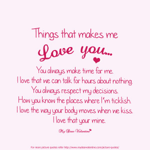 Love Quotes - Things that makes me