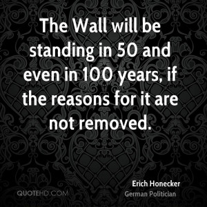 Erich Honecker Quotes