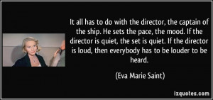 More Eva Marie Saint Quotes