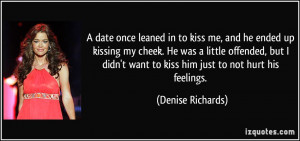 quote-a-date-once-leaned-in-to-kiss-me-and-he-ended-up-kissing-my ...