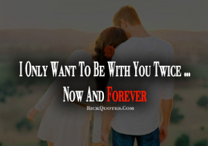 forever quote forever quotes love forever quote