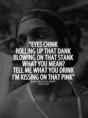 ASAP Rocky Quotes Tumblr