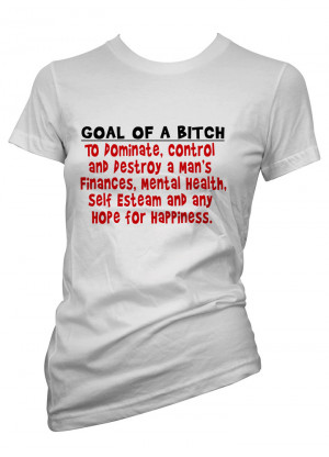 Womens-Funny-Sayings-T-Shirts-Goal-Of-A-Bitch-Ladies-Sarcastic-Tees
