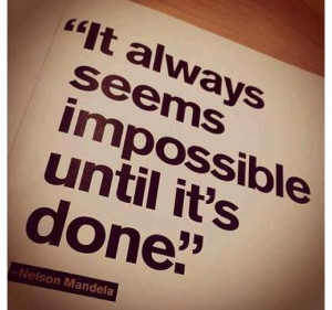 Nothings Impossible!! Just Believe
