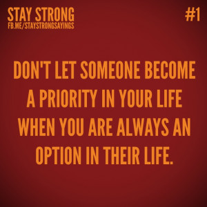 ... , Living, Inspiration Quotes, Priority Options, Second Options Quotes