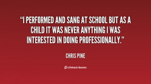 performed and sang at school but as a child it was never anything I ...