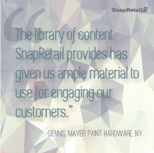 ... ample material to use for engaging our customers.