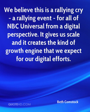 We believe this is a rallying cry - a rallying event - for all of NBC ...