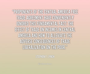 quote-Stephen-F.-Lynch-proponents-of-the-central-america-free-trade ...