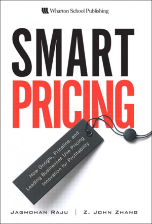 ... , and Leading Businesses Use Pricing Innovation for Profitability