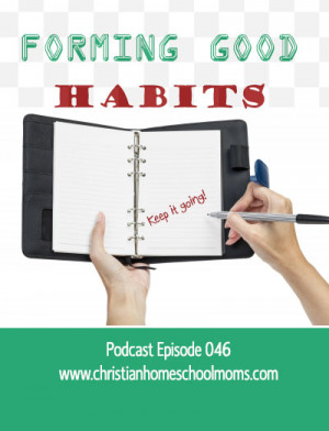 habits- and forming good ones. I’ll be sharing some personal habit ...