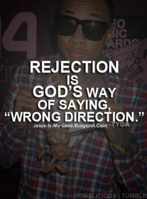 Daily quotes rejection is gods way of saying â€œwrong directionâ ...