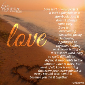 Soulfully Grateful~ Love isn't always perfect. It isn't a fairytale ...