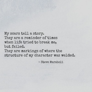 My Scars Are My Story