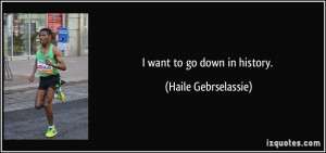 More Haile Gebrselassie Quotes