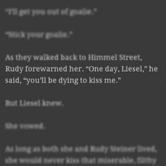 Book Thief Quote... You are incorrect, my friend... You will be dying ...