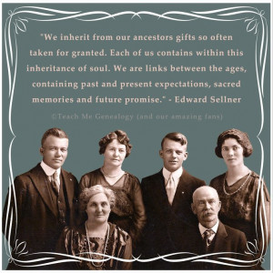 ... Quotes, Genealogy Scrapbook, Genealogy Design, Genealogy Quotes