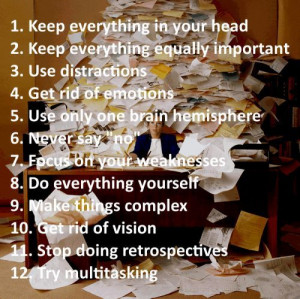 12 Ways to Quickly Become Unproductive