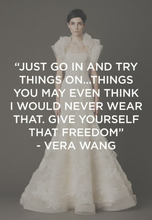 Vera Wang wisdom. #BGBride