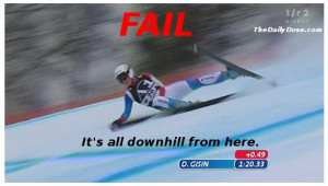 FAIL - it's all downhill from here - Winter Olympic Vancouver 2010.